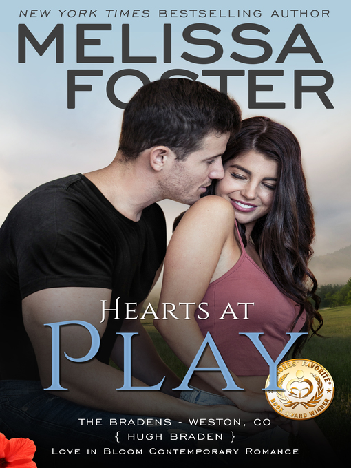Title details for Hearts at Play (The Bradens, Book Six) by Melissa Foster - Available